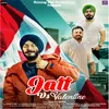 About Jatt Vs Valentine Song